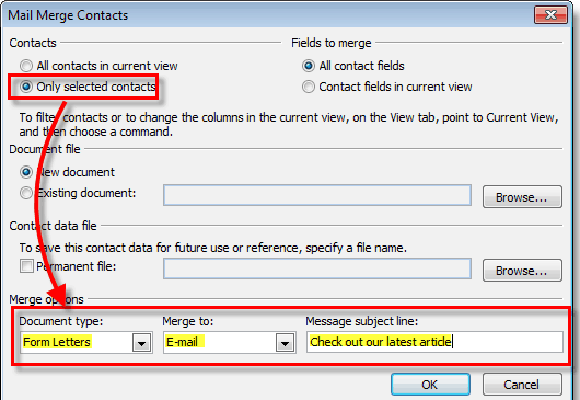 Outlook Mail Merge Contacts dialog with Only selected contacts, Form Letters and Merge to E-mail