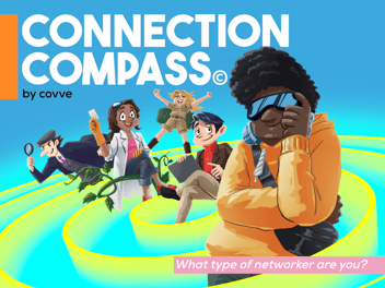 Discover Your Networking Style with Covve’s Connection Compass