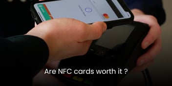 Are NFC Cards Worth it?