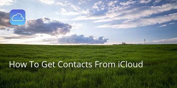 How To Get Contacts From iCloud