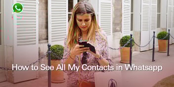How to See All My Contacts on WhatsApp