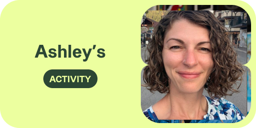 Ashley’s  activity