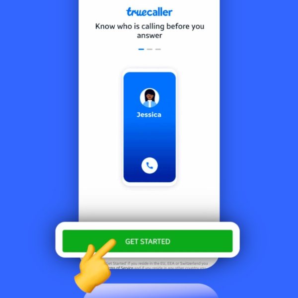 Truecaller welcome screen, Know who is calling before you answer, with the Get Started button