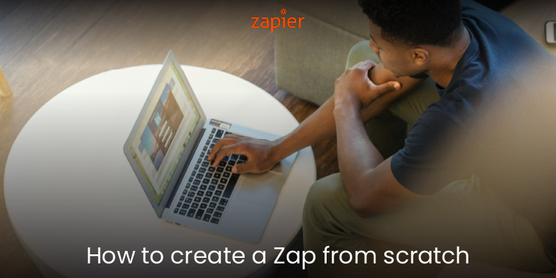 How to create a Zap from scratch