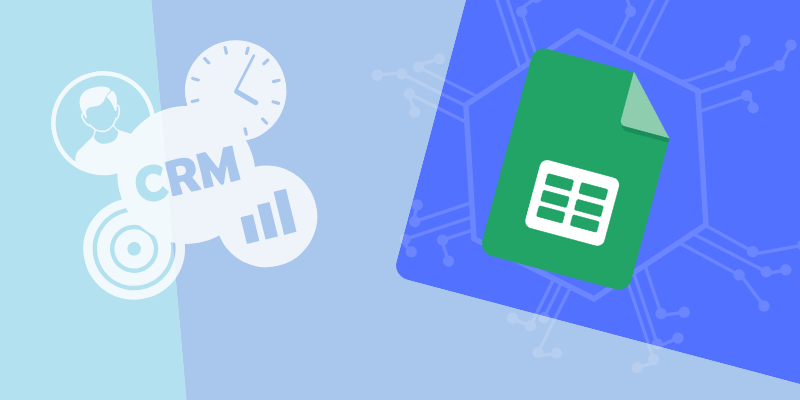Google Sheets is Free, But Not as Competent as a Personal CRM