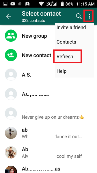 WhatsApp Select contact screen on Android with the three-dot menu and Refresh highlighted