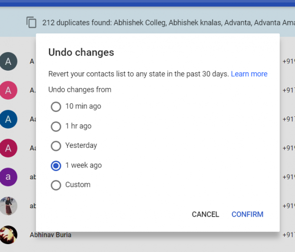 Google Contacts Undo changes dialog with time frames from 10 minutes to 1 week ago, or custom