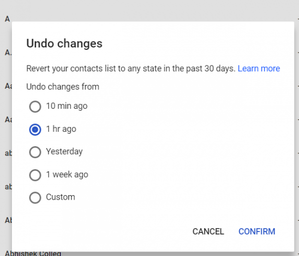 Google Contacts Undo changes dialog with time options from 10 minutes to a week ago