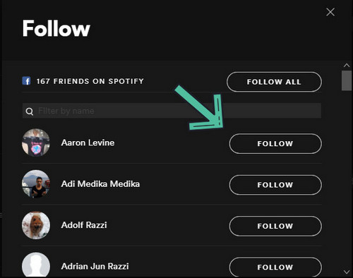 Spotify Follow window listing Facebook friends on Spotify, with an arrow pointing to a Follow button