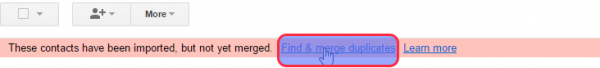 Imported contacts not yet merged, with the Find & merge duplicates link highlighted