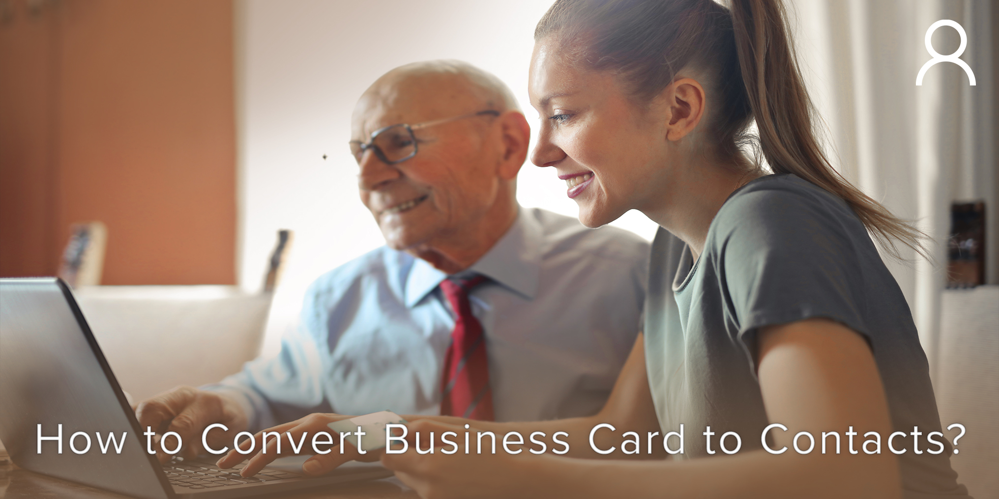 How To Convert Business Card to Contacts
