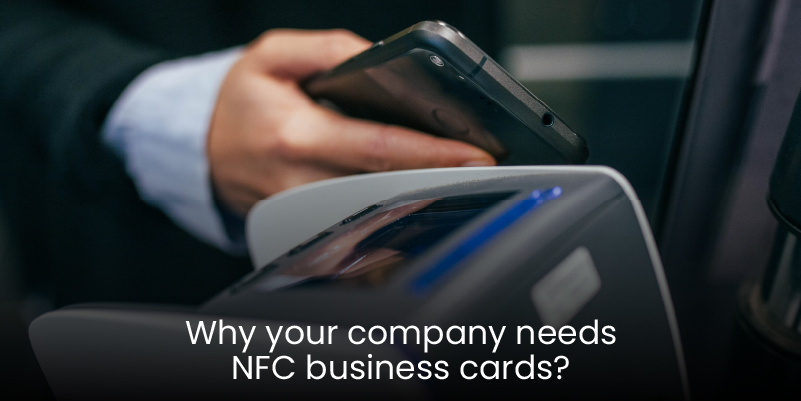 Why does your company need NFC business cards?