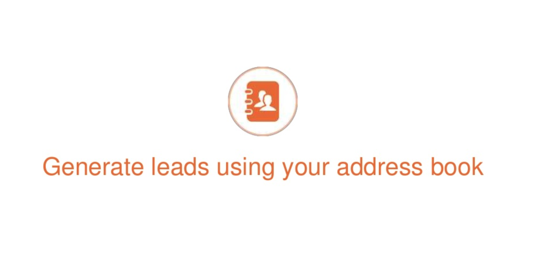 Power up your contacts, webinar #4 – Lead generation using your address book