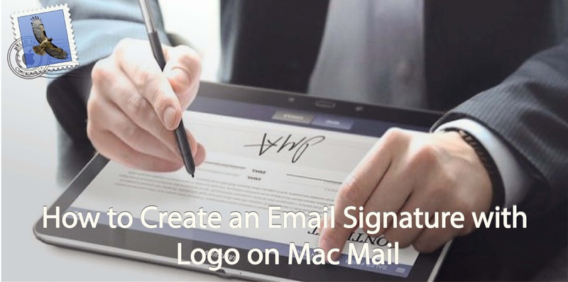 How to Create an Email Signature with Logo on Mac Mail